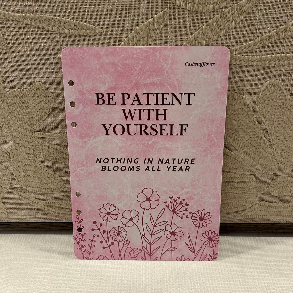 Be patient with yourself