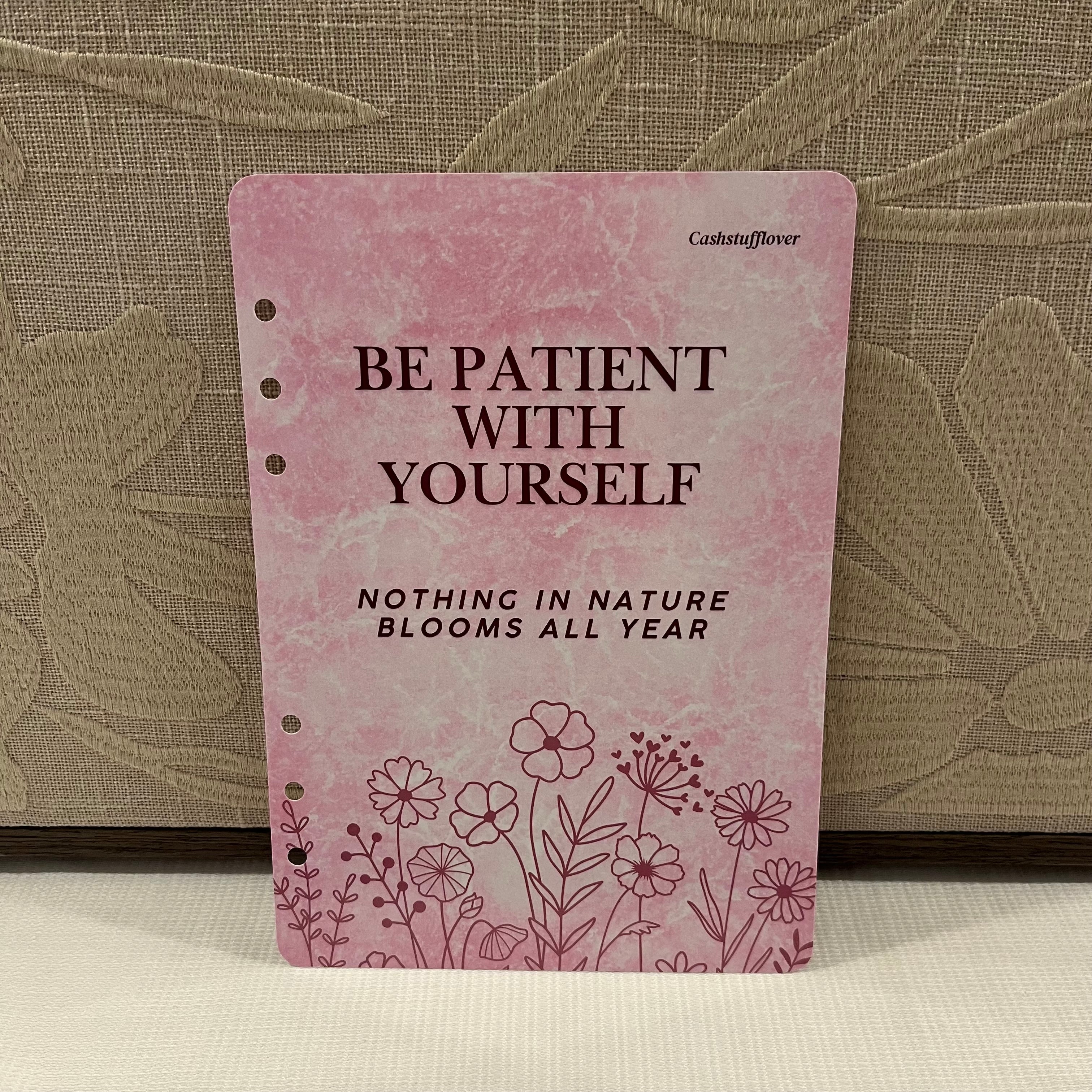Be patient with yourself